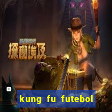 kung fu futebol clube dublado download utorrent